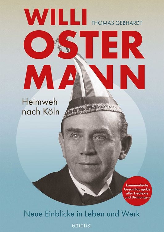 Produktbild: Willi Ostermann &ndash; Heimweh nach K&ouml;ln