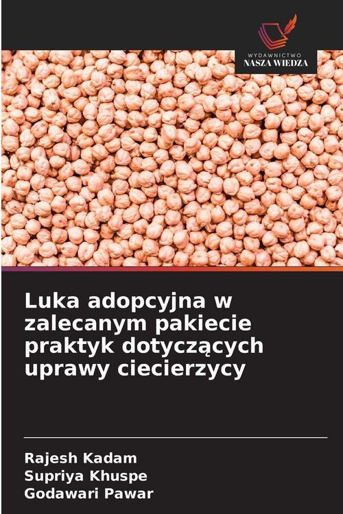 Produktbild: Luka adopcyjna w zalecanym pakiecie praktyk dotycz&iquest;cych uprawy ciecierzycy