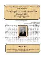 Produktbild: Vom Singcirkel zum Ilmenau-Chor Bienenb&uuml;ttel