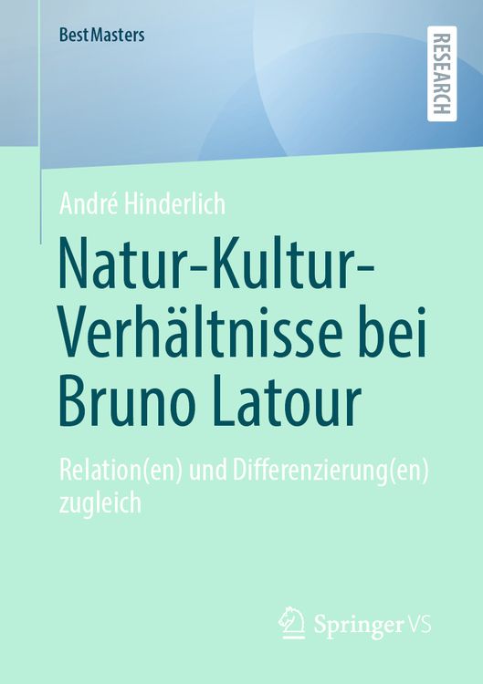 Produktbild: Natur-Kultur-Verh&auml;ltnisse bei Bruno Latour