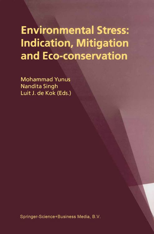 Produktbild: Environmental Stress: Indication, Mitigation and Eco-conservation