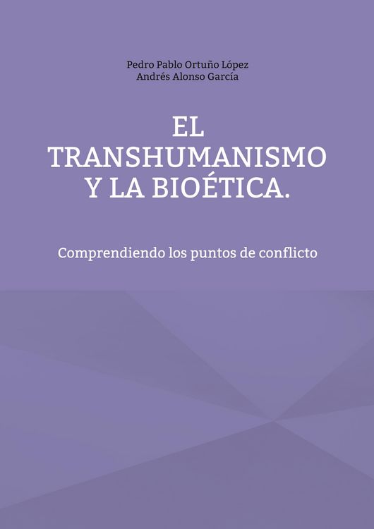 Produktbild: El Transhumanismo y la Bio&eacute;tica
