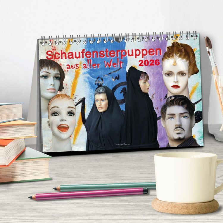Produktbild: Schaufensterpuppen aus aller Welt (Tischkalender 2026 DIN A5 quer), CALVENDO Monatskalender