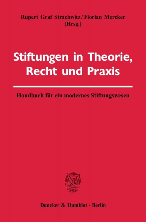 Produktbild: Stiftungen in Theorie, Recht und Praxis.