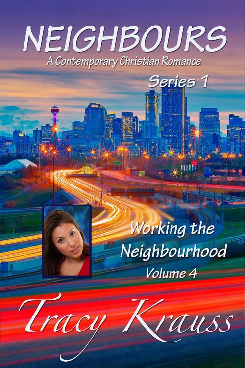 Produktbild: Working the Neighbourhood (Neighbours: A Contemporary Christian Romance Series 1, #4)