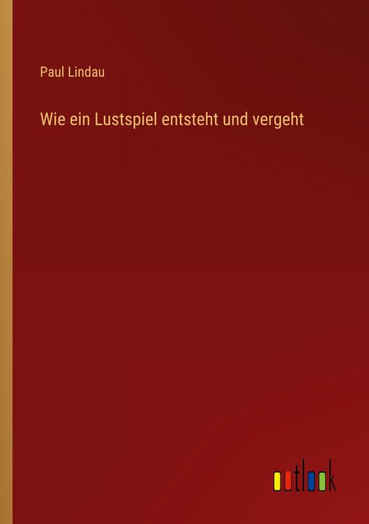 Produktbild: Wie ein Lustspiel entsteht und vergeht