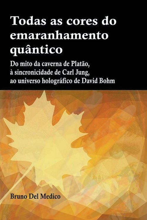 Produktbild: Todas as cores do emaranhamento qu&acirc;ntico
