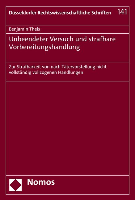 Produktbild: Unbeendeter Versuch und strafbare Vorbereitungshandlung