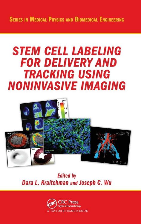 Produktbild: Stem Cell Labeling for Delivery and Tracking Using Noninvasive Imaging