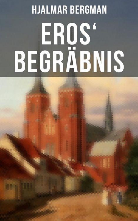 Produktbild: Eros' Begr&auml;bnis