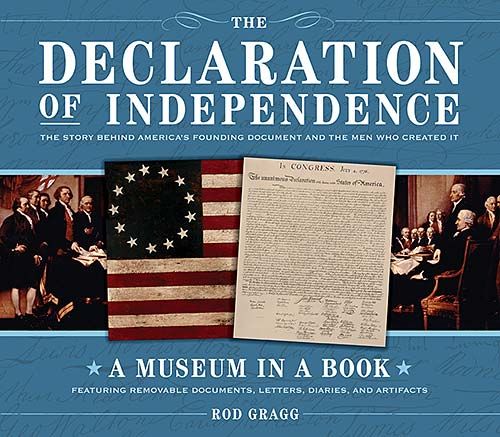Produktbild: The Declaration of Independence: The Story Behind America's Founding Document and the Men Who Created It [With Featuring Removable Documents, Letters,