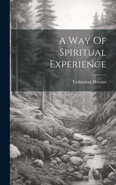 Produktbild: A Way Of Spiritual Experience