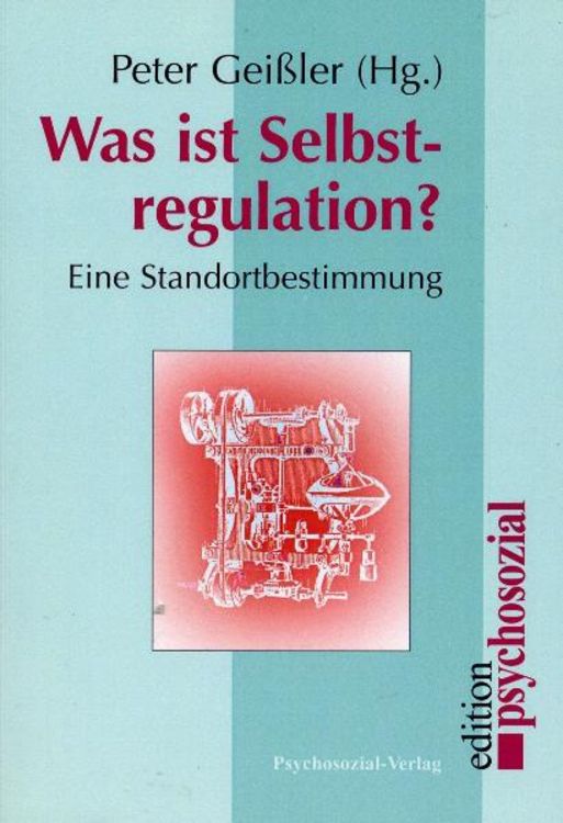 Produktbild: Was ist Selbstregulation?