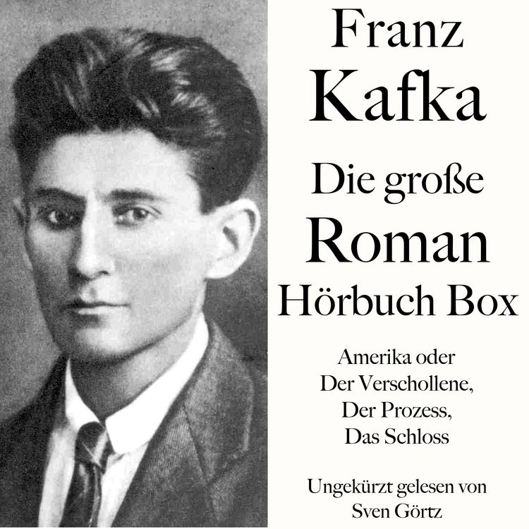 Produktbild: Franz Kafka: Die gro&szlig;e Roman H&ouml;rbuch Box