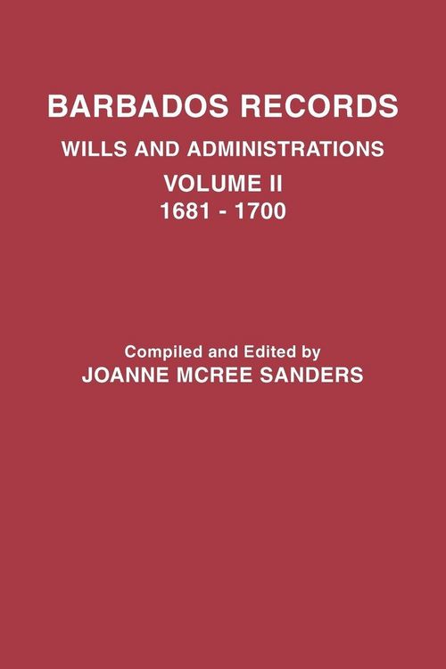 Produktbild: Barbados Records. Wills and Administrations
