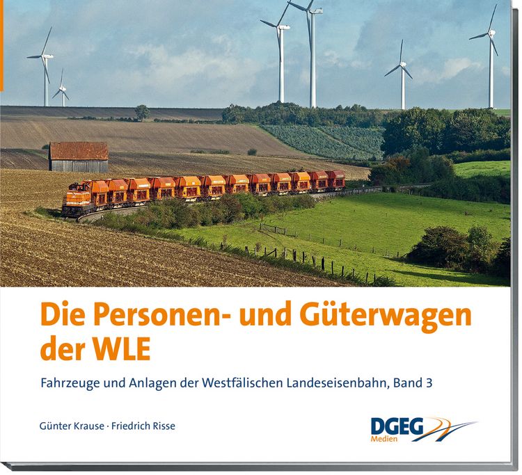 Produktbild: Die Personen- und G&uuml;terwagen der WLE