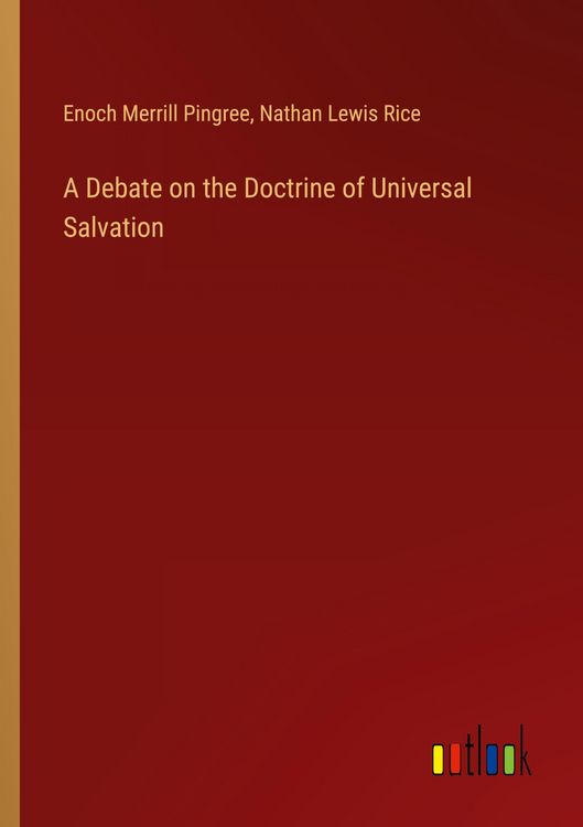 Produktbild: A Debate on the Doctrine of Universal Salvation