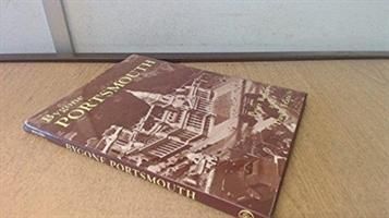 Produktbild: Rogers, P: Bygone Portsmouth