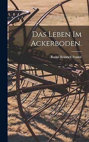 Produktbild: Das Leben im Ackerboden.