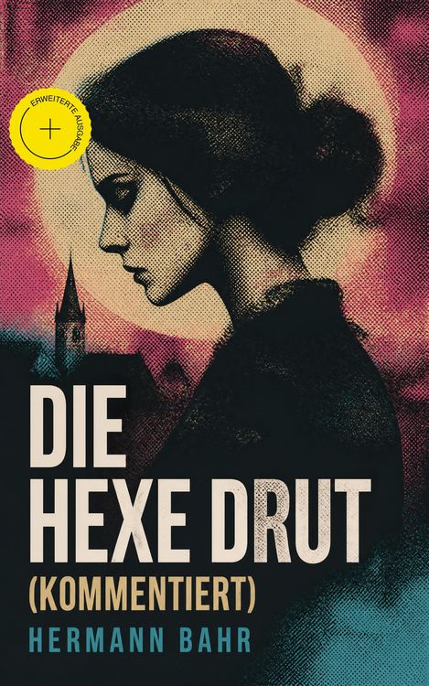 Produktbild: Die Hexe Drut (Kommentiert)