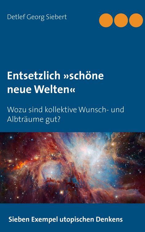 Produktbild: Entsetzlich &raquo;sch&ouml;ne neue Welten&laquo;