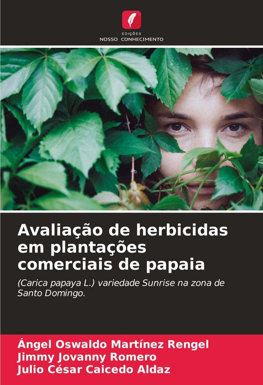 Produktbild: Avalia&ccedil;&atilde;o de herbicidas em planta&ccedil;&otilde;es comerciais de papaia