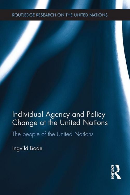 Produktbild: Individual Agency and Policy Change at the United Nations