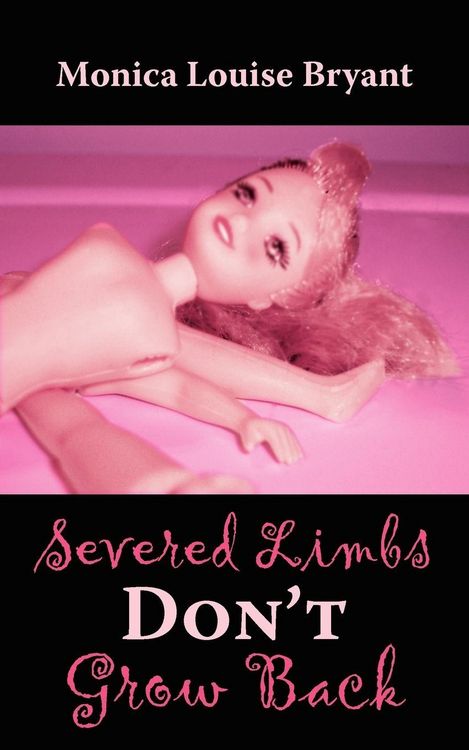 Produktbild: Severed Limbs Don't Grow Back