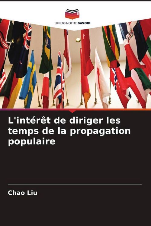Produktbild: L'int&eacute;r&ecirc;t de diriger les temps de la propagation populaire
