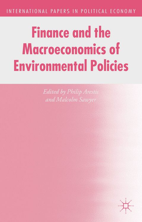 Produktbild: Finance and the Macroeconomics of Environmental Policies