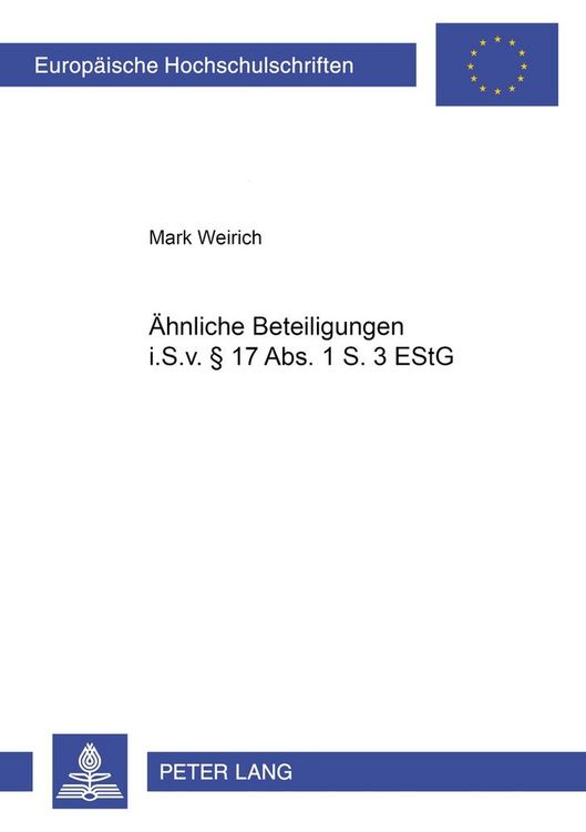 Produktbild: &Auml;hnliche Beteiligungen i.S.v. &sect; 17 Abs. 1 S. 3 EStG