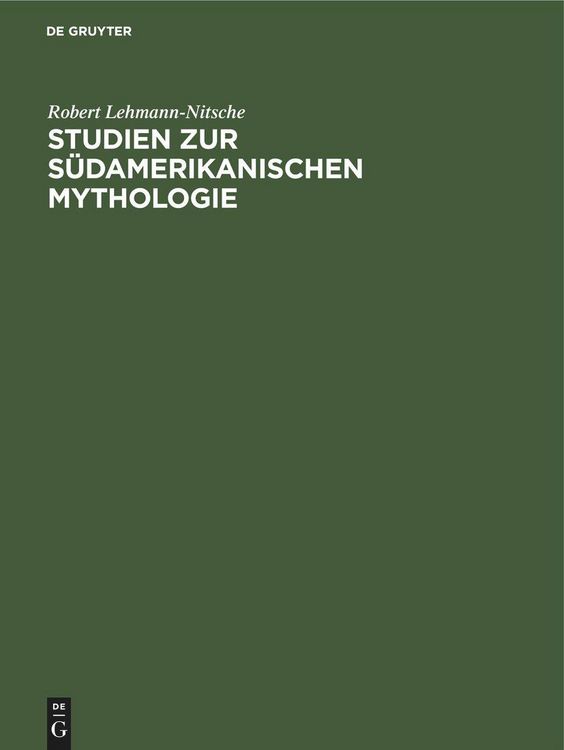 Produktbild: Studien zur S&uuml;damerikanischen Mythologie