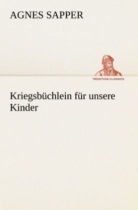 Produktbild: Kriegsb&uuml;chlein f&uuml;r unsere Kinder