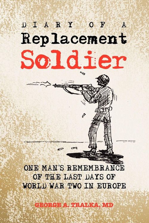 Produktbild: Diary of a Replacement Soldier
