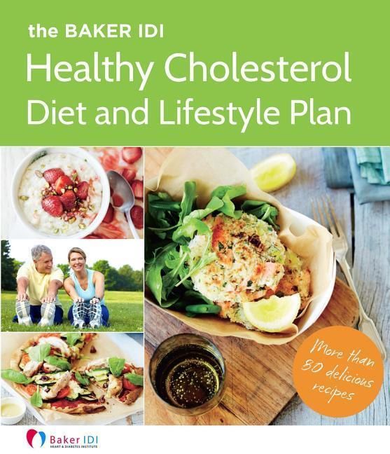 Produktbild: The Baker IDI Healthy Cholesterol Diet and Lifestyle Plan