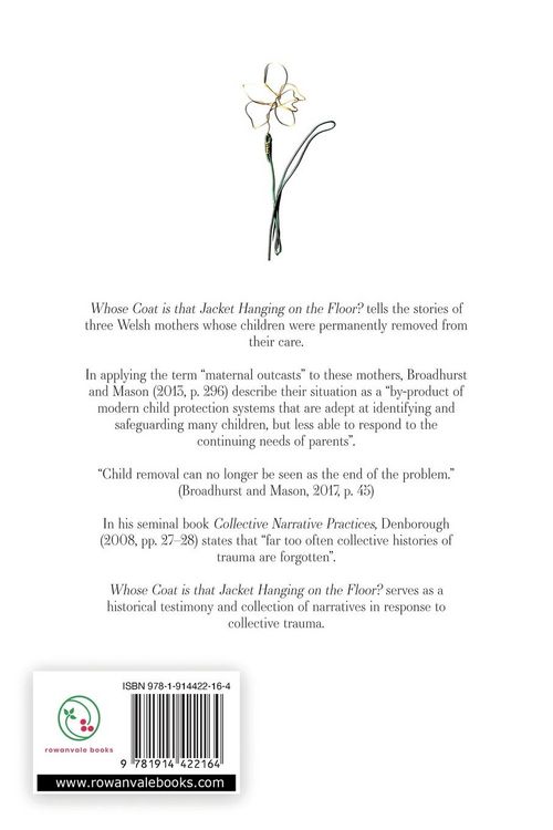 Produktbild: Whose Coat is that Jacket Hanging on the Floor?: Stories of Welsh Mothers and their Lost Children