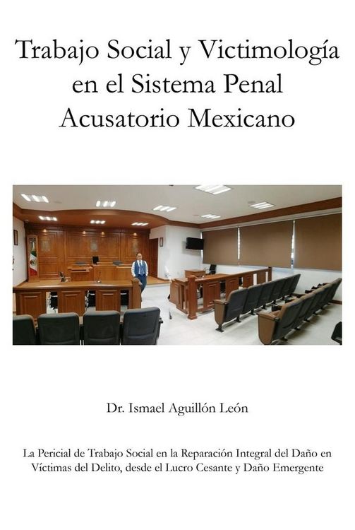 Produktbild: Trabajo Social y Victimolog&iacute;a en el Sistema Penal Acusatorio Mexicano