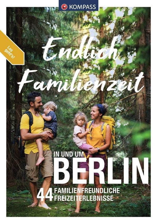 Produktbild: KOMPASS Endlich Familienzeit - in und um Berlin
