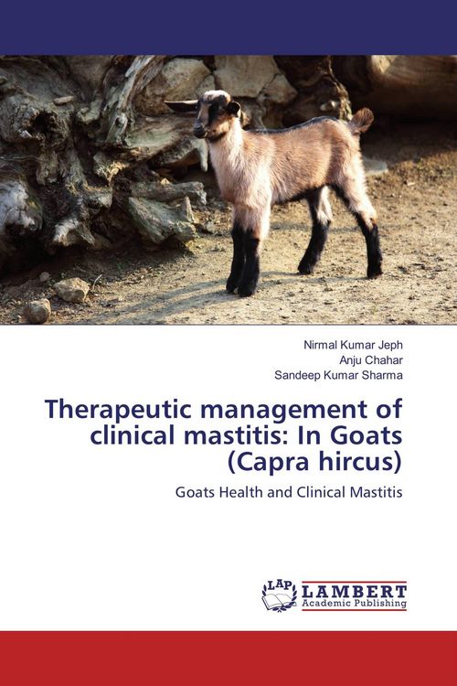 Produktbild: Therapeutic management of clinical mastitis: In Goats (Capra hircus)