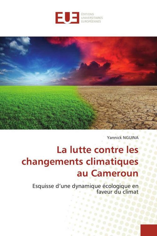 Produktbild: La lutte contre les changements climatiques au Cameroun