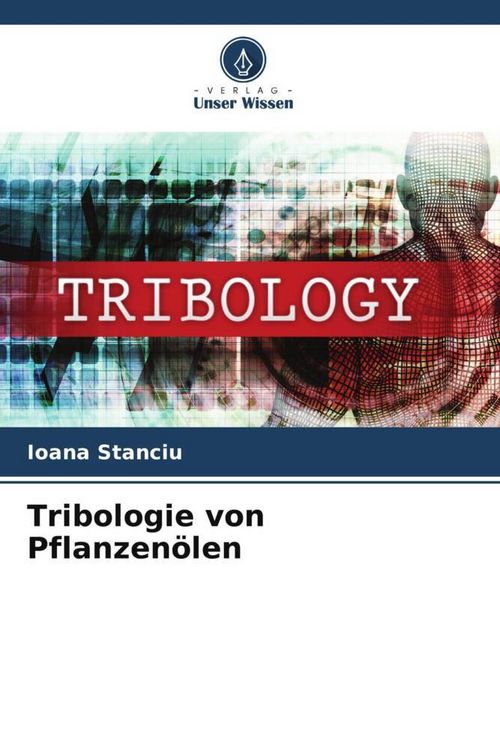Produktbild: Tribologie von Pflanzen&ouml;len