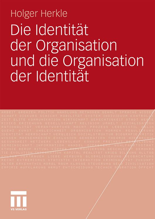 Produktbild: Die Identit&auml;t der Organisation und die Organisation der Identit&auml;t