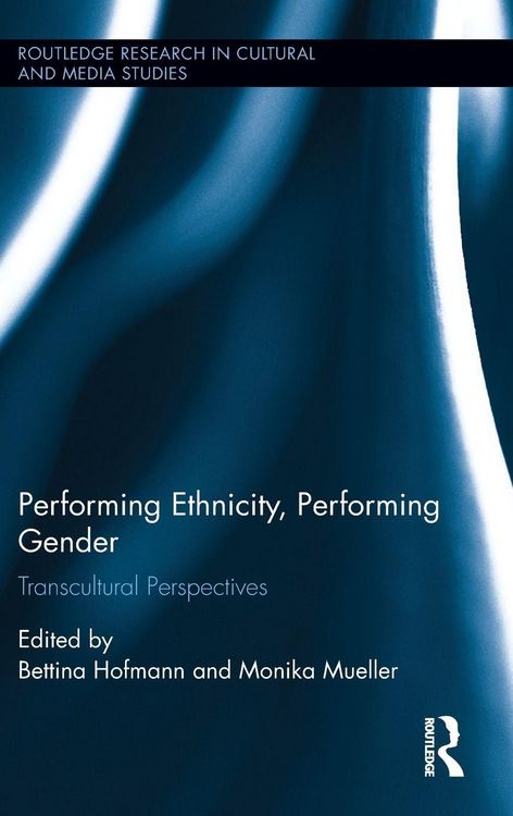 Produktbild: Performing Ethnicity, Performing Gender