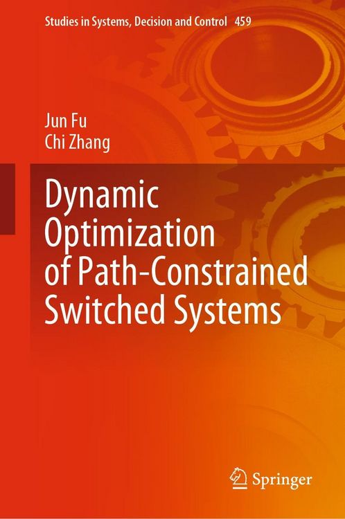 Produktbild: Dynamic Optimization of Path-Constrained Switched Systems