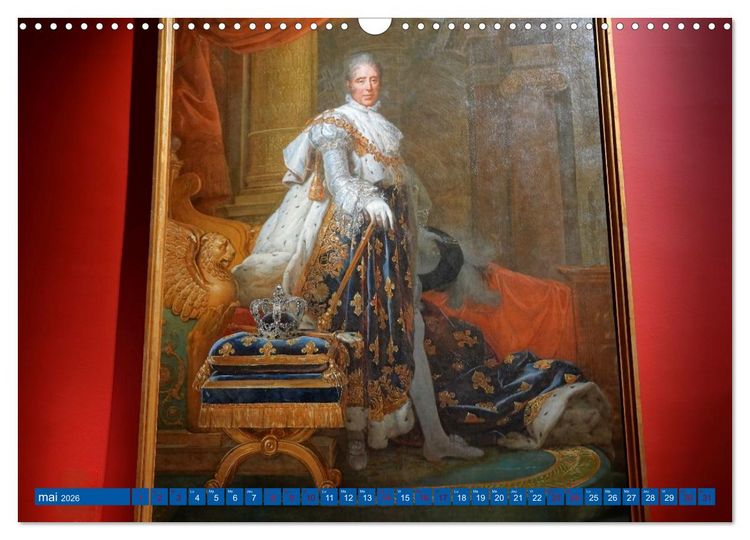 Produktbild: Le dernier sacre d'un Roi de France : Charles X (Calendrier mural 2026 DIN A3 vertical), CALVENDO calendrier mensuel