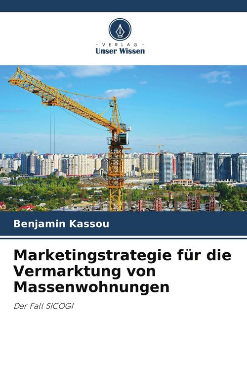 Produktbild: Marketingstrategie f&uuml;r die Vermarktung von Massenwohnungen