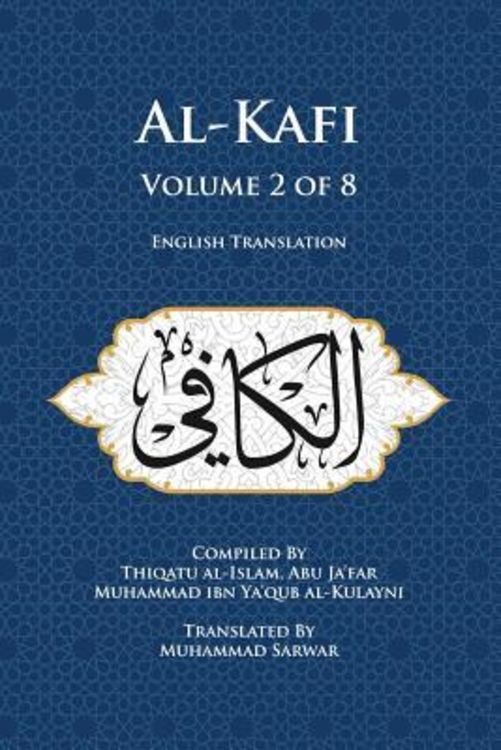 Produktbild: Al-Kafi, Volume 2 of 8: English Translation