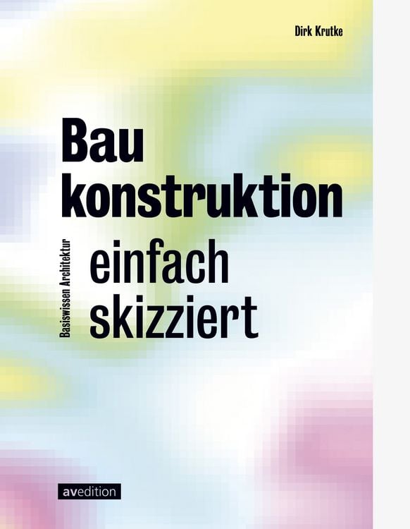 Produktbild: Baukonstruktion &ndash; einfach skizziert
