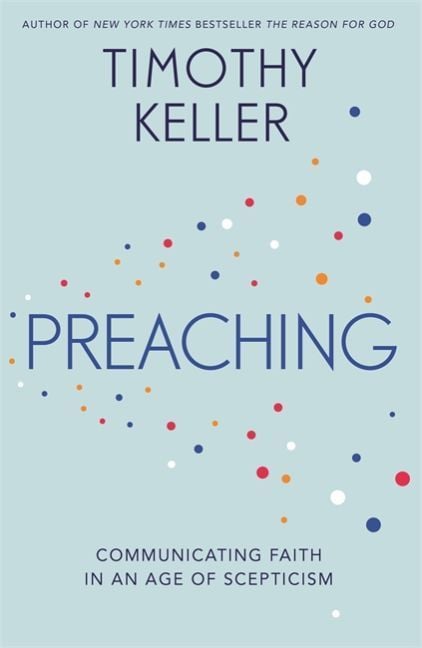 Produktbild: Keller, T: Preaching