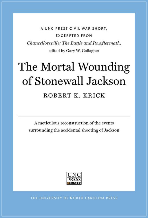 Produktbild: The Mortal Wounding of Stonewall Jackson